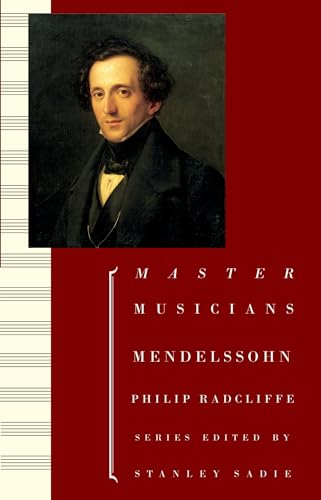 Imagen de archivo de Mendelssohn (Master Musicians (Paperback Oxford)) a la venta por Ergodebooks
