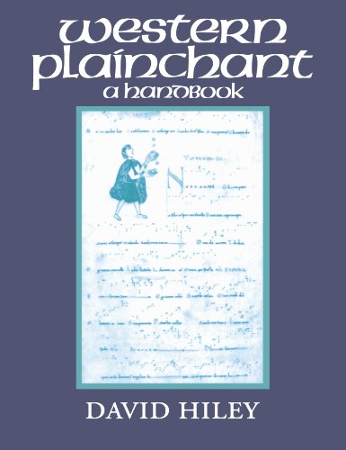 Western Plainchant A Handbook - Hiley, David