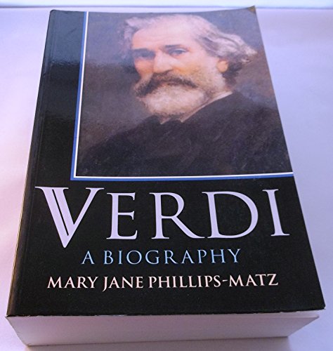 Imagen de archivo de Verdi: A Biography a la venta por New Legacy Books