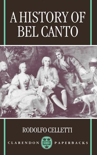Imagen de archivo de A History of Bel Canto a la venta por Chiron Media