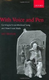 Imagen de archivo de With Voice and Pen: Coming to Know Medieval Song and How It Was Madeincludes CD [With CD] a la venta por ThriftBooks-Dallas