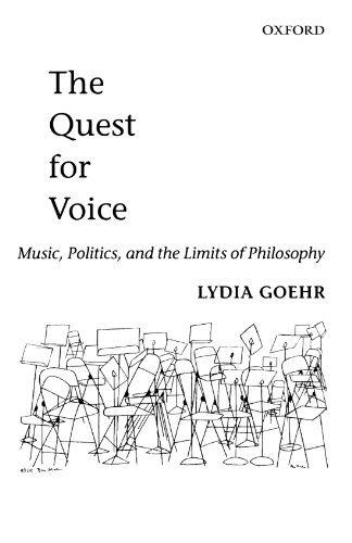 Beispielbild fr The Quest For Voice: On Music, Politics, and the Limits of Philosophy The 1997 Ernest Bloch Lectures zum Verkauf von WorldofBooks