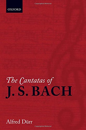 9780198167075: The Cantatas of J. S. Bach