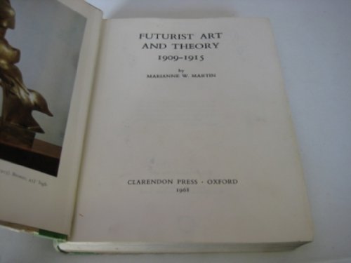 9780198171591: Futurist Art and Theory, 1909-15