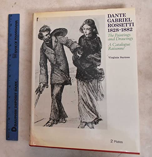 Beispielbild fr The Paintings And Drawings Of Dante Gabriel Rossetti (1828-1882) A Catalogue Raisonn. zum Verkauf von D & E LAKE LTD. (ABAC/ILAB)