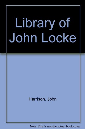 Stock image for The Library of John Locke. Second Edition. for sale by Ted Kottler, Bookseller