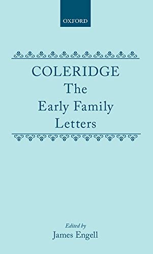 Imagen de archivo de Coleridge : The Early Family Letters a la venta por Better World Books