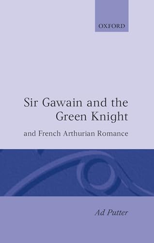 9780198182535: Sir Gawain and the Green Knight and French Arthurian Romance