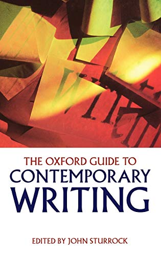 Beispielbild fr The Oxford Guide to Contemporary Writing zum Verkauf von Better World Books