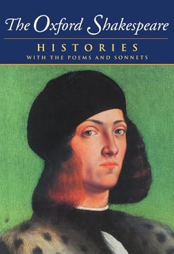 9780198182726: The Complete Oxford Shakespeare: Volume I: Histories: 001 (The Oxford Shakespeare)