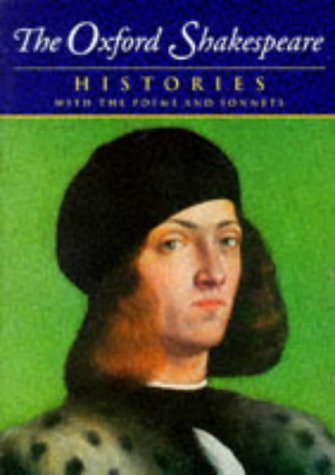 Stock image for The Complete Oxford Shakespeare : Volume I: Histories for sale by Better World Books