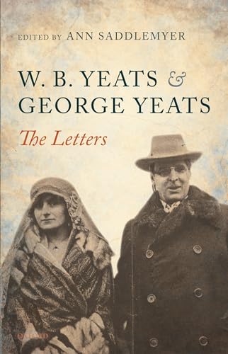 Imagen de archivo de W. B. Yeats & George Yeats-The Letters a la venta por WorldofBooks