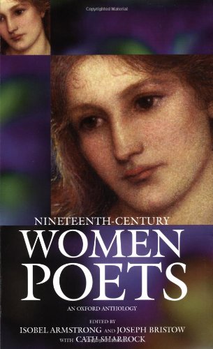 Stock image for Nineteenth-Century Women Poets: An Oxford Anthology for sale by Ergodebooks