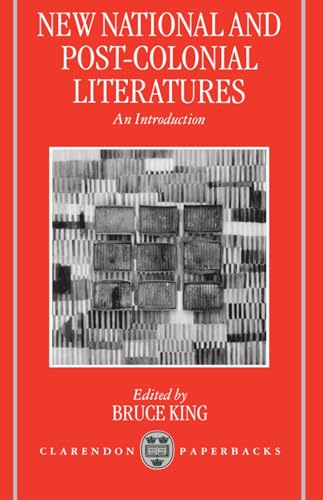 New National and Post-Colonial Literatures: An Introduction