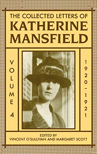 Imagen de archivo de The Collected Letters of Katherine Mansfield: Volume Four: 1920-1921 a la venta por ThriftBooks-Atlanta