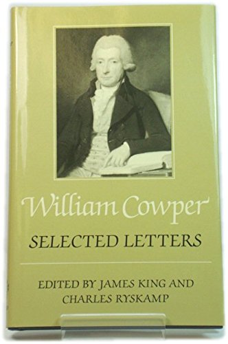 Imagen de archivo de William Cowper : Selected Letters a la venta por Better World Books