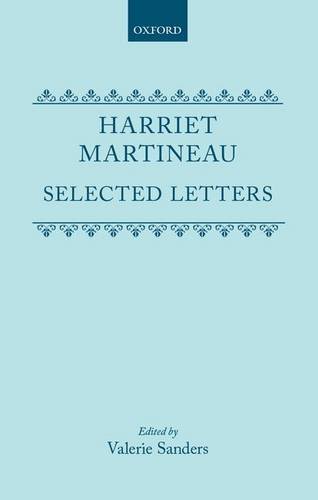Beispielbild fr Harriet Martineau: Selected Letters zum Verkauf von Better World Books