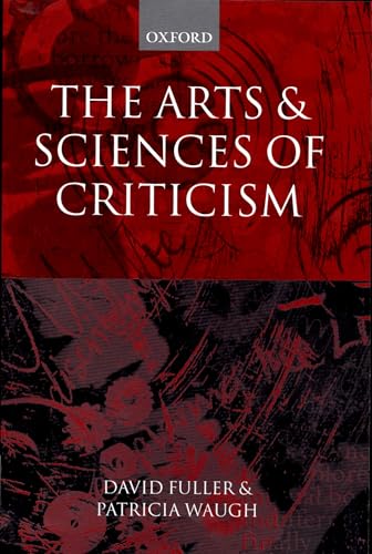 Beispielbild fr The Arts and Sciences of Criticism zum Verkauf von Books From California
