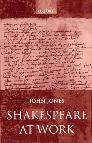 Shakespeare at Work (9780198186885) by Jones, John