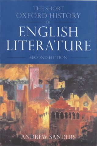 9780198186960: The Short Oxford History of English Literature