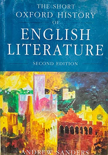 9780198186977: The Short Oxford History of English Literature