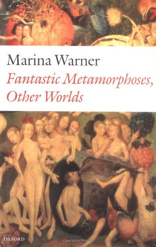 9780198187264: Fantastic Metamorphoses, Other Worlds: Ways of Telling the Self (Clarendon Lectures in English Literature)