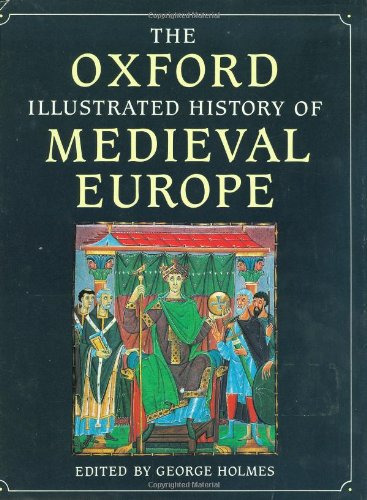 Stock image for The Oxford Illustrated History of Medieval Europe for sale by Ergodebooks