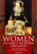 Stock image for Women in Early Modern England 1550-1720 for sale by HPB Inc.