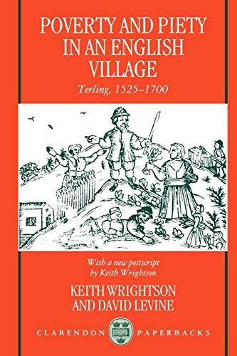 9780198203216: Poverty and Piety in an English Village: Terling, 1525-1700 (Clarendon Paperbacks)