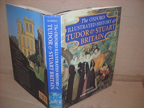 Imagen de archivo de The Oxford Illustrated History of Tudor & Stuart Britain a la venta por Decluttr