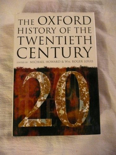 Beispielbild fr The Oxford History of the Twentieth Century zum Verkauf von SecondSale
