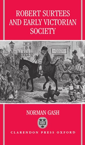 

Robert Surtees and Early Victorian Society