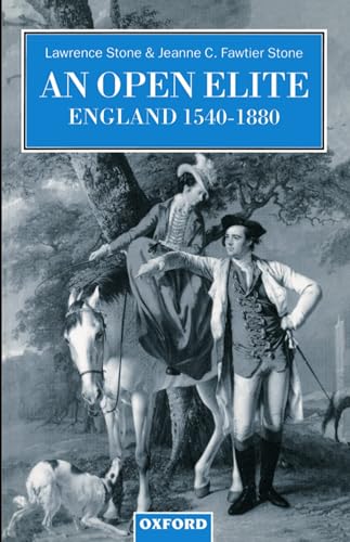 9780198206071: An Open Elite?: England 1540-1880