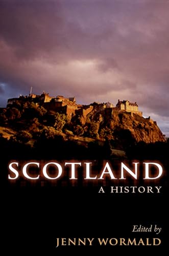 Stock image for Scotland: A History (Oxford Illustrated History) for sale by Ergodebooks