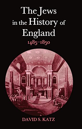 Beispielbild fr The Jews in the History of England, 1485-1850 zum Verkauf von Powell's Bookstores Chicago, ABAA
