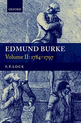 Stock image for Edmund Burke, Volume II 1784-1797 (Hardback) for sale by Iridium_Books