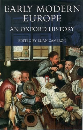 Early Modern Europe: An Oxford History - Cameron, Euan