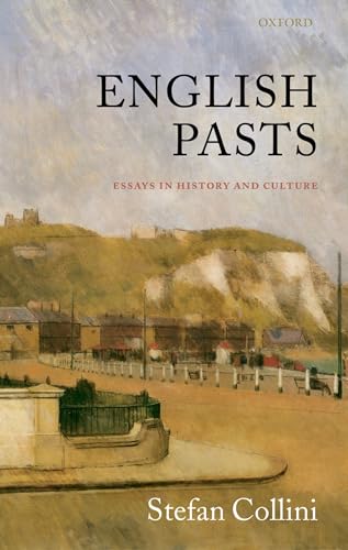 Imagen de archivo de English Pasts : Essays in History And Culture a la venta por WorldofBooks