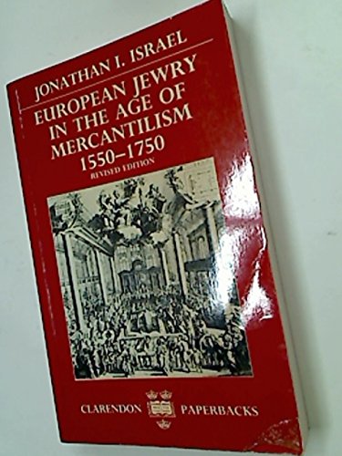 Imagen de archivo de European Jewry in the Age of Mercantilism, 1550-1750 a la venta por Decluttr