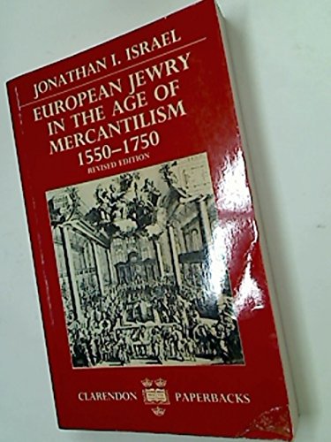 Stock image for European Jewry in the Age of Mercantilism, 1550-1750 for sale by Decluttr