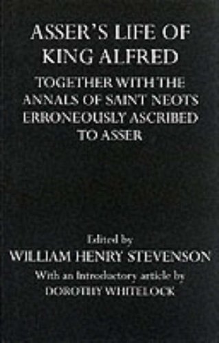 Beispielbild fr Life of Alfred: Together with the Annals of Saint Neots Erroneously Ascribed to Asser (Oxford Reprints S.) zum Verkauf von WorldofBooks