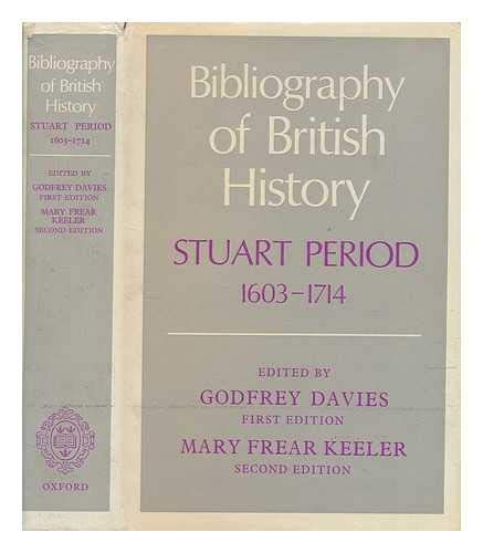 9780198213710: Bibliography of British History: Stuart Periods, 1603-1714