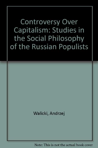 9780198214748: Controversy Over Capitalism: Studies in the Social Philosophy of the Russian Populists