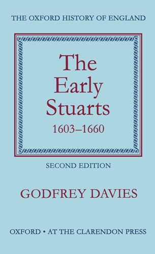 Stock image for The Early Stuarts, 1603-1660 (Oxford History of England, IX) for sale by Best and Fastest Books