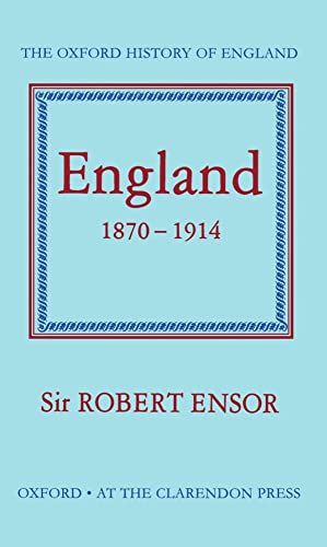 Stock image for ENGLAND 1870-1914 for sale by Revaluation Books