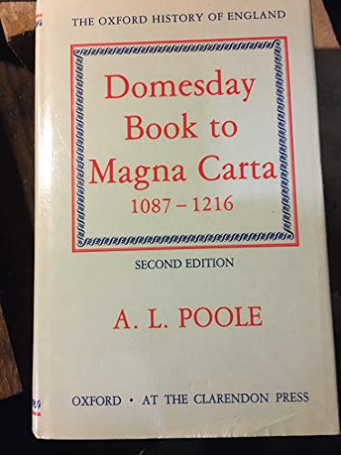 Imagen de archivo de From Domesday Book to Magna Carta, 1087-1216 (Oxford History of England, III) a la venta por HPB-Red