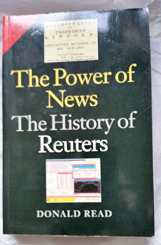 Beispielbild fr The Power of News: History of Reuters zum Verkauf von WorldofBooks