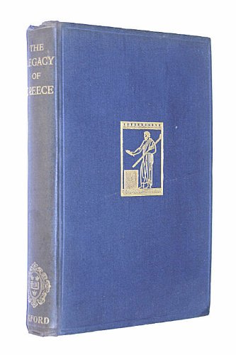 The Legacy of Greece (9780198219026) by Gilbert Murray; W.R. Inge; J. Burnet; Sir T.L. Heath; D'Arcy W. Thompson; A. Toynbee; A.E. Zimmer; Percy Gardner; Sir Reginald Blomfield