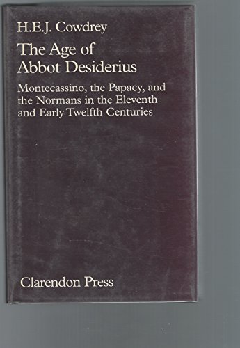 Imagen de archivo de The age of Abbot Desiderius. a la venta por Mouvements d'Ides - Julien Baudoin