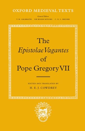 Imagen de archivo de The Epistolae Vagantes of Pope Gregory VII (Oxford Medieval Texts) a la venta por Anybook.com